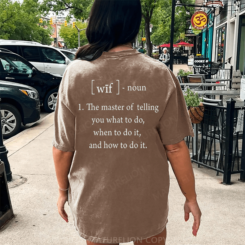 Maturelion Wife Defined DTG Printing Washed Cotton T-Shirt