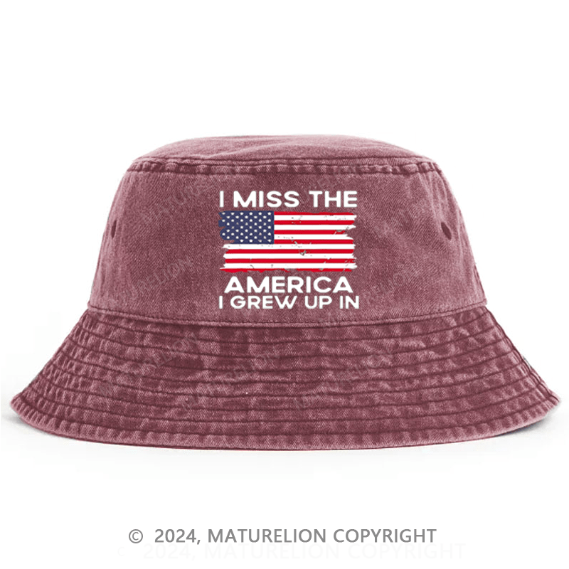 Matureolion I Miss The America I Grew Up In USA Flag Print Bucket Hat