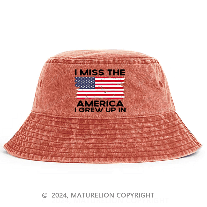 Matureolion I Miss The America I Grew Up In USA Flag Print Bucket Hat