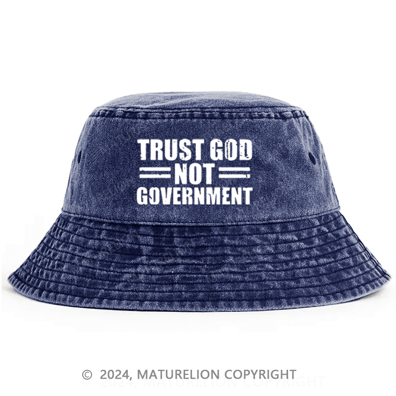 Matureolion Trust God Not Government Bucket Hat