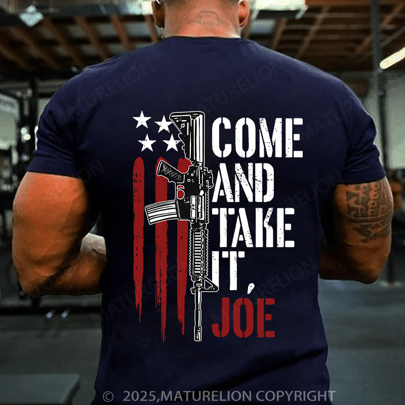 Maturelion Men's T-shirt Come And Take It Joe Cotton T-shirt