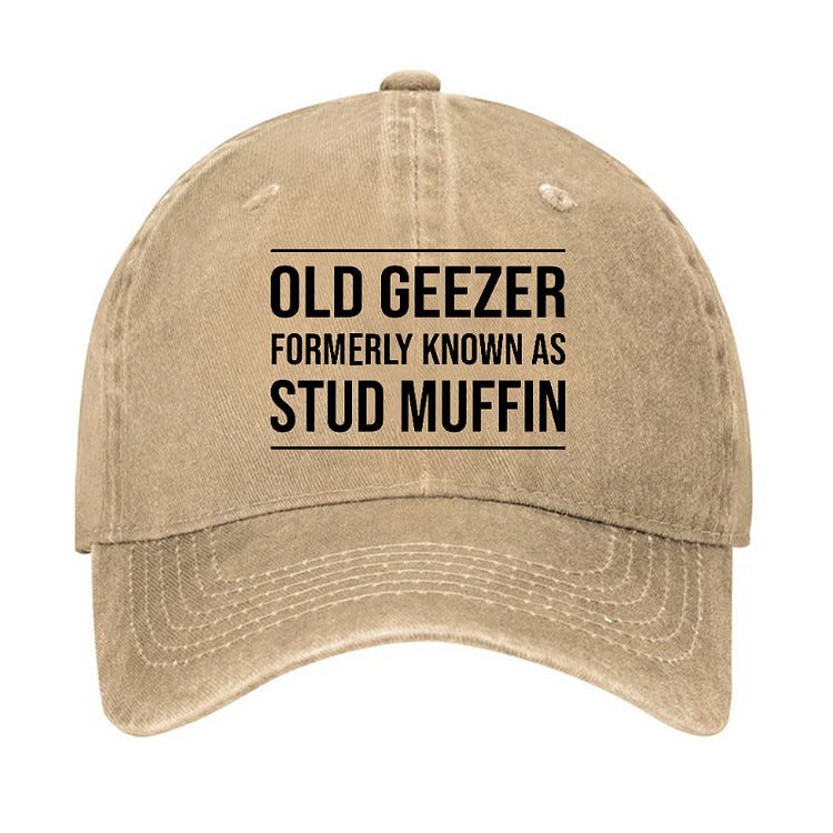 Funny Old Geezer Formerly Known As Stud Muffin Cap (Free Customization)