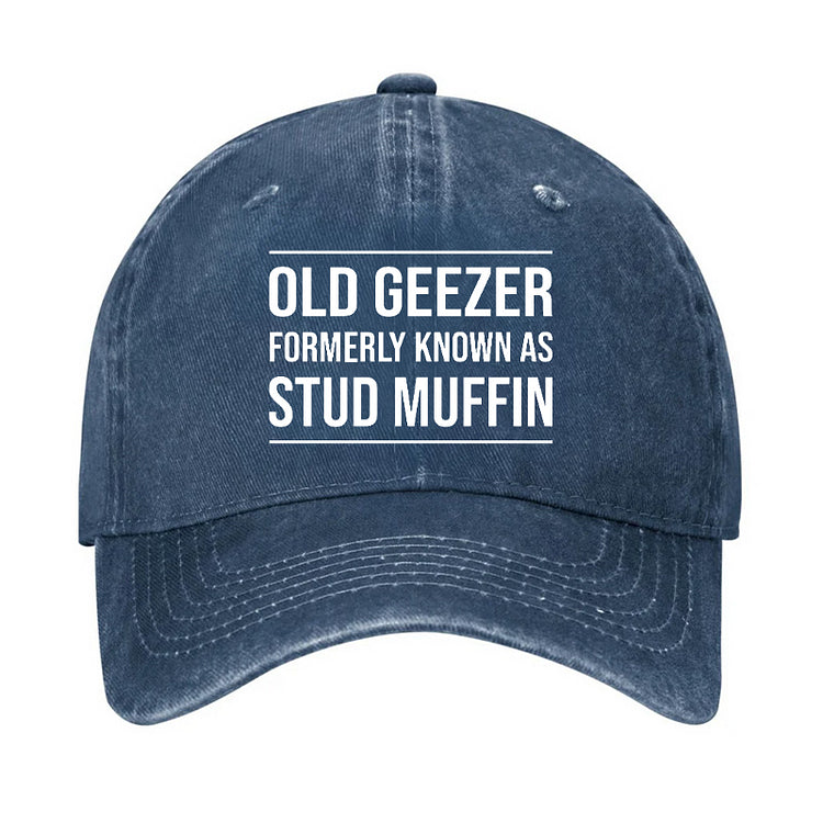 Funny Old Geezer Formerly Known As Stud Muffin Cap (Free Customization)