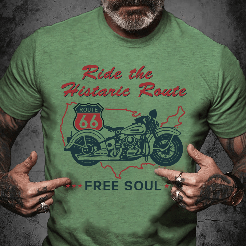 Maturelion Men's funny Shirt Ride the Histaric Route FREE SOUL T-Shirt