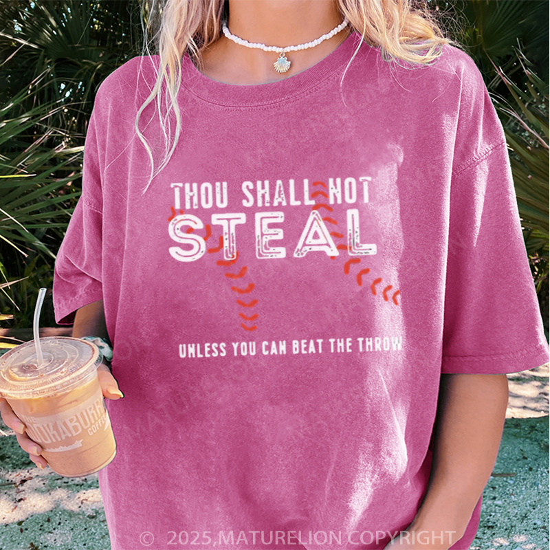Maturelion Women's T-shirt Thou Shall Not Steal DTG Washed T-shirt