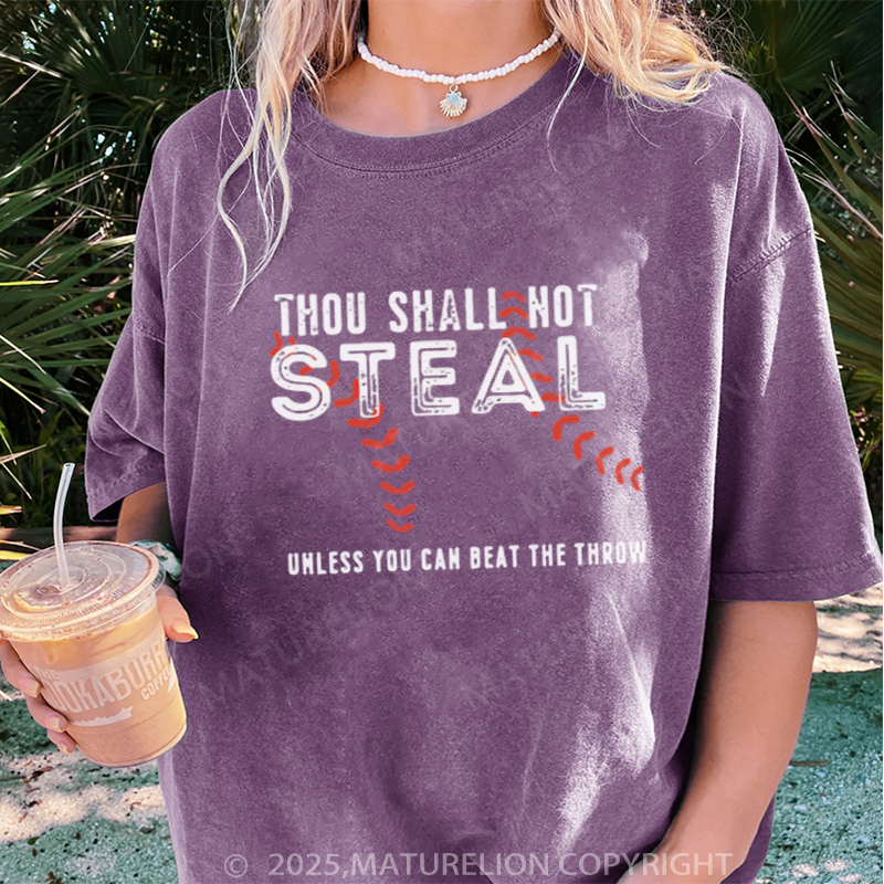 Maturelion Women's T-shirt Thou Shall Not Steal DTG Washed T-shirt