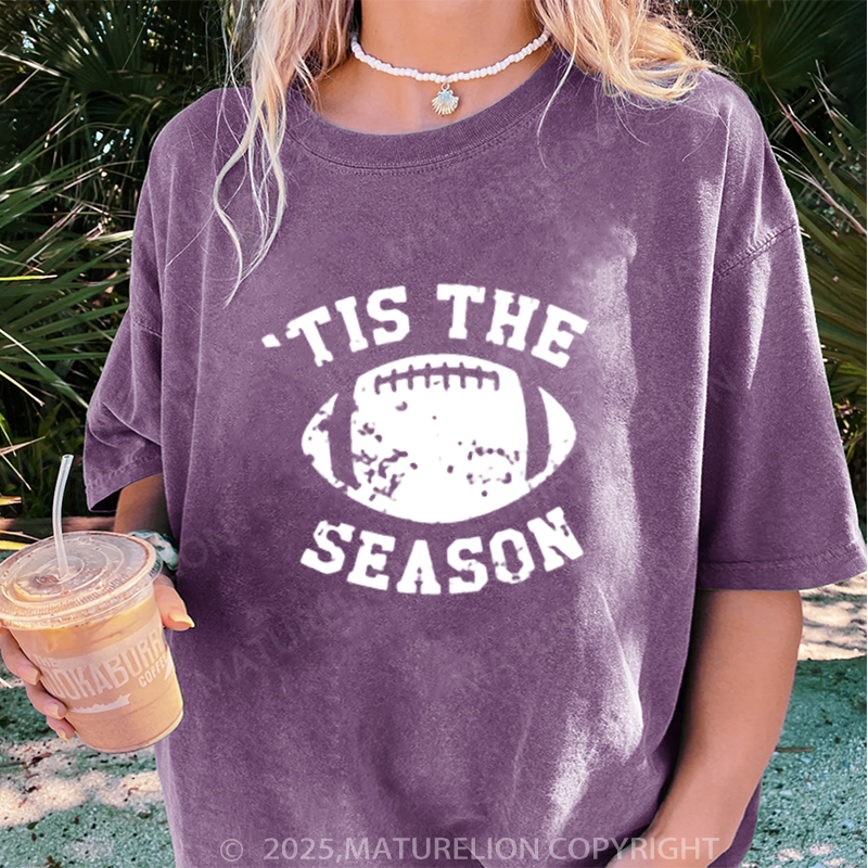 Maturelion Women's T-shirt Tis The Season Football DTG Washed T-shirt