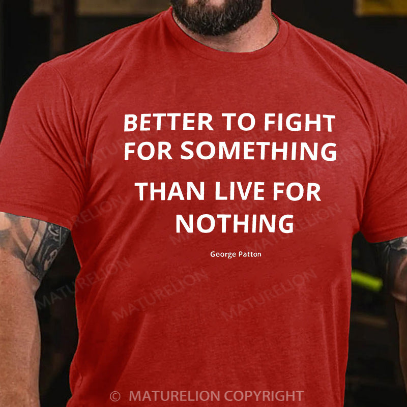Maturelion Men's T-shirt Powerful Military Quote Cotton T-shirt