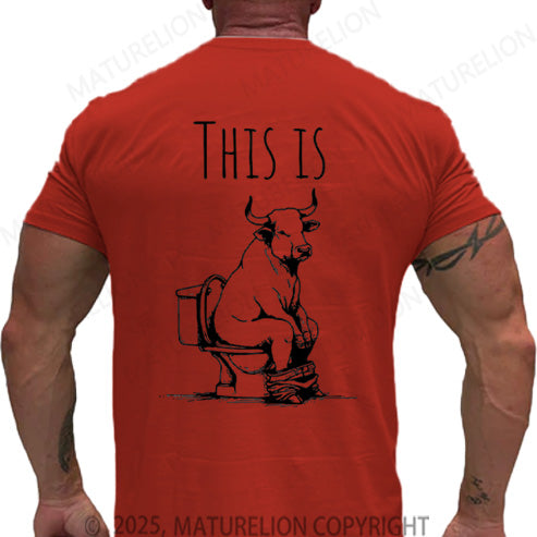Maturelion Men's T-shirt this is bullshit Cotton T-shirt