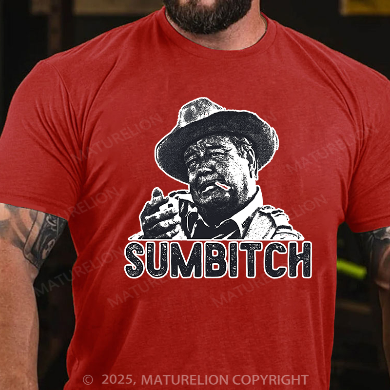 Maturelion Men's T-Shirt Sumbitch Cotton T-Shirt