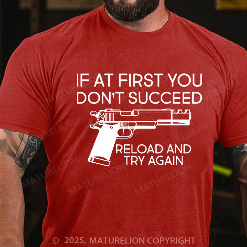 Maturelion Men's T-shirt Reload and Try Again Cotton T-shirt