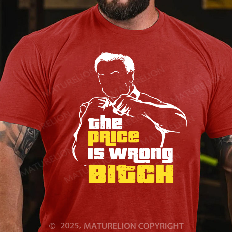 Maturelion Men's T-shirt Price Is Wrong Cotton T-shirt