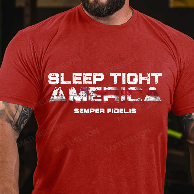 Maturelion Men's T-Shirt Sleep Tight America Cotton T-Shirt