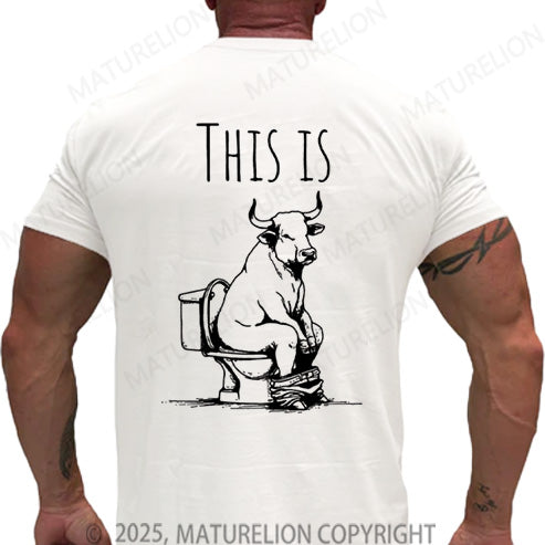 Maturelion Men's T-shirt this is bullshit Cotton T-shirt