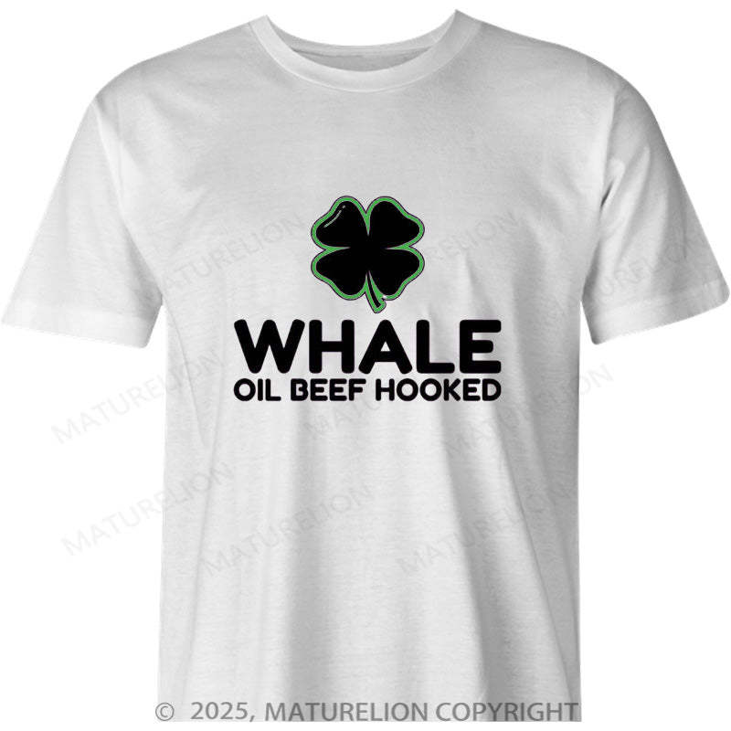 Maturelion British T-shirt Whale Oil Beef Hooked Learn Irish Cotton T-shirt