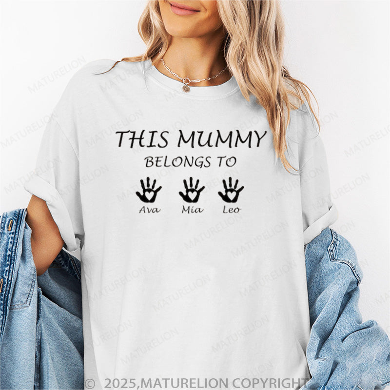 Maturelion Women's T-shirt This Mummy Belongs Cotton T-shirt