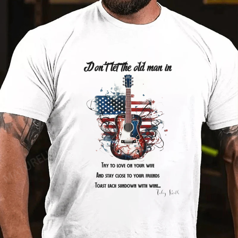 Maturelion Men's T-Shirt Toby Country Music Don't Let the Old Man In Cotton T-Shirt