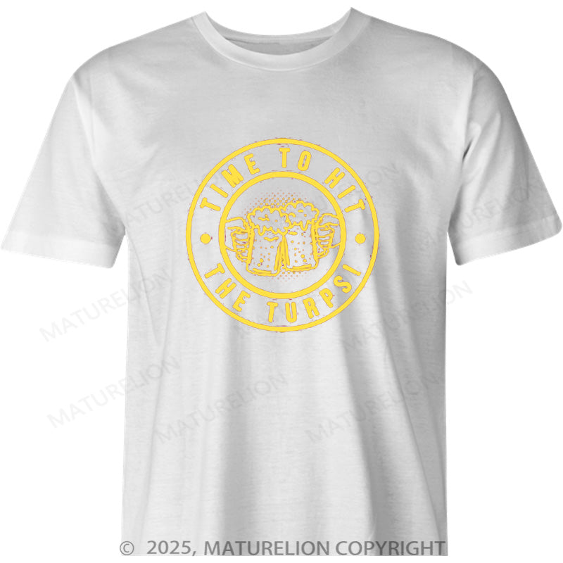 Maturelion Australia T-shirt Time To Hit The Turps!  Cotton T-shirt