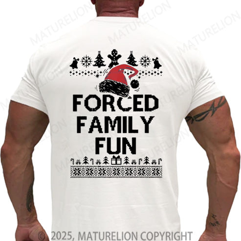 Maturelion Men's T-shirt Forced Family Fun Cotton T-shirt