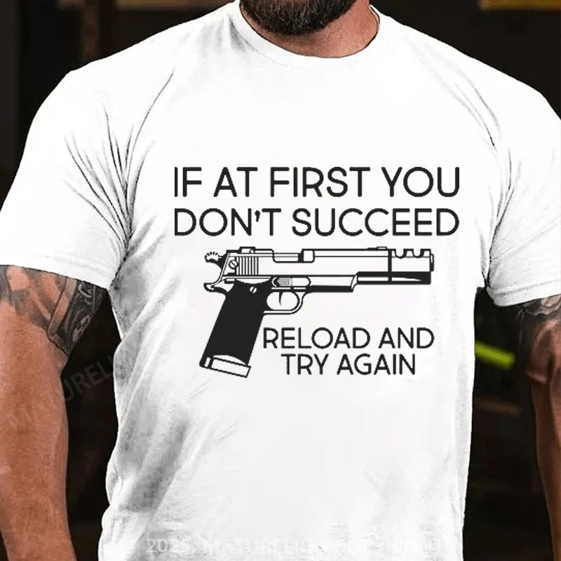 Maturelion Men's T-shirt Reload and Try Again Cotton T-shirt