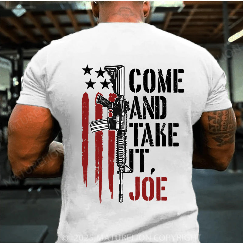 Maturelion Men's T-shirt Come And Take It Joe Cotton T-shirt