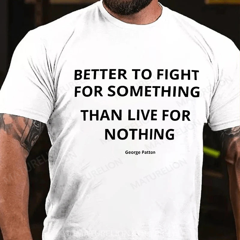 Maturelion Men's T-shirt Powerful Military Quote Cotton T-shirt