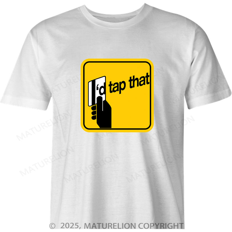 Maturelion Canadian T-Shirt Canadian Tap That Cotton T-shirt