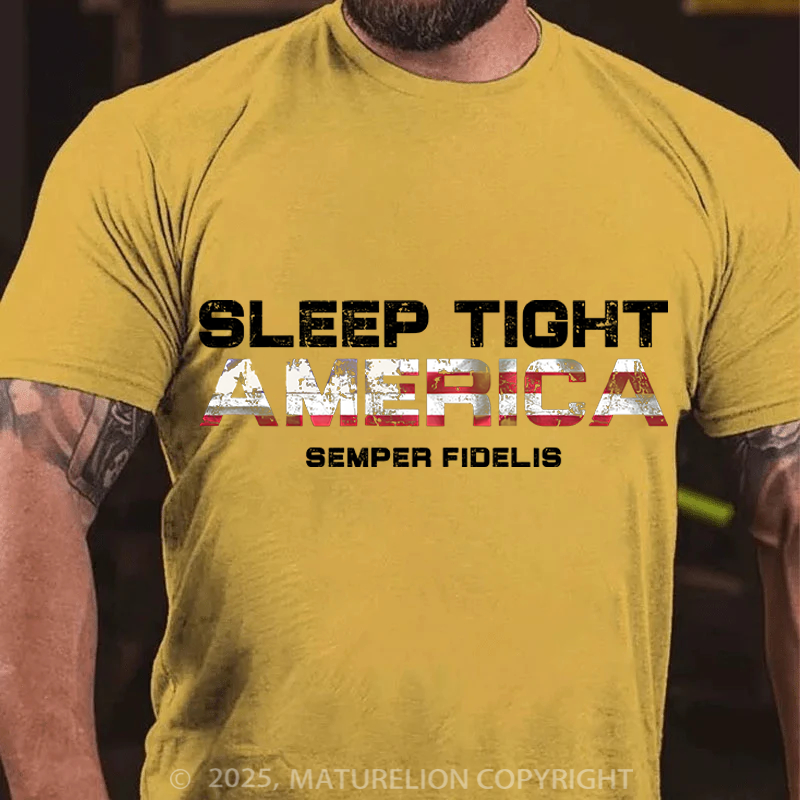 Maturelion Men's T-Shirt Sleep Tight America Cotton T-Shirt