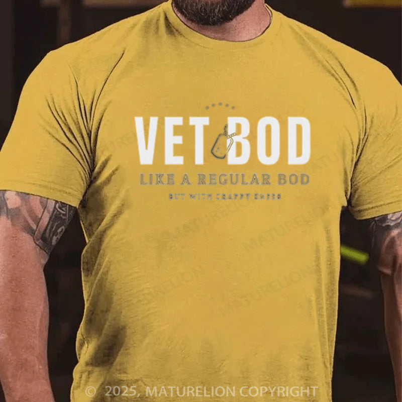 Maturelion Men's T-shirt VET BOD LIKE A REGULAR BOD BUT WITH CRAPPY KNEES Cotton T-shirt