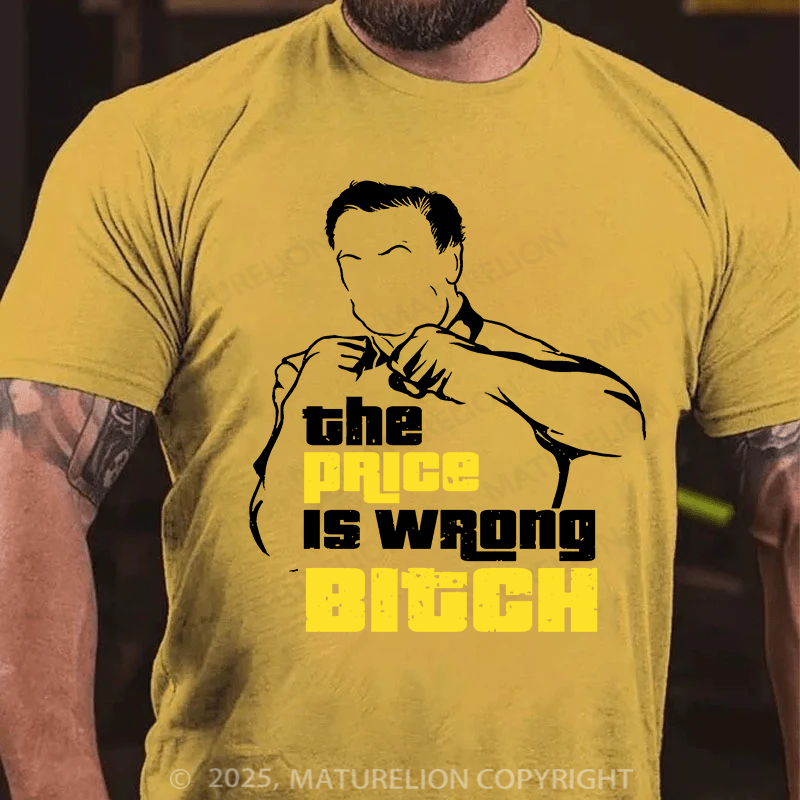 Maturelion Men's T-shirt Price Is Wrong Cotton T-shirt