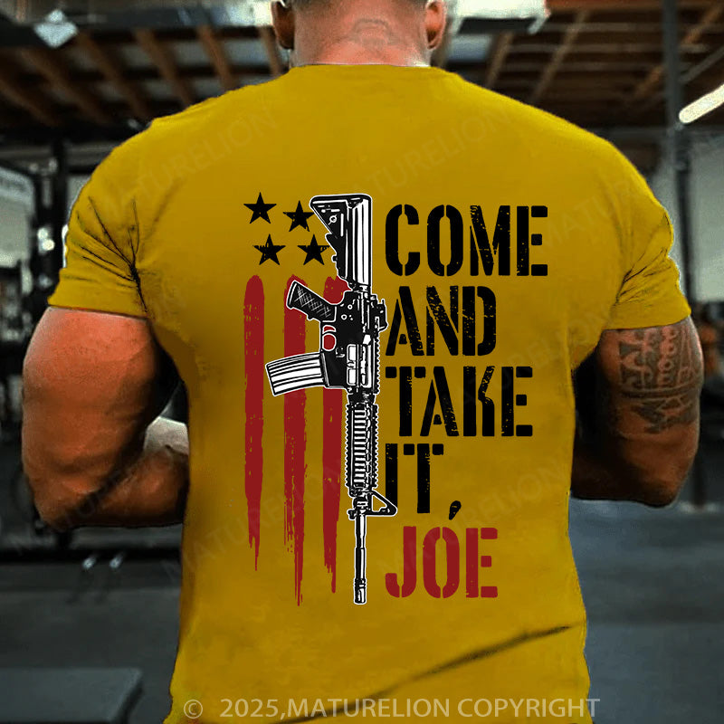Maturelion Men's T-shirt Come And Take It Joe Cotton T-shirt