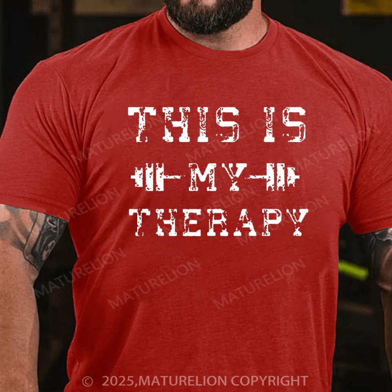 Maturelion Men's T-Shirt This Is My Therapy Cotton T-Shirt
