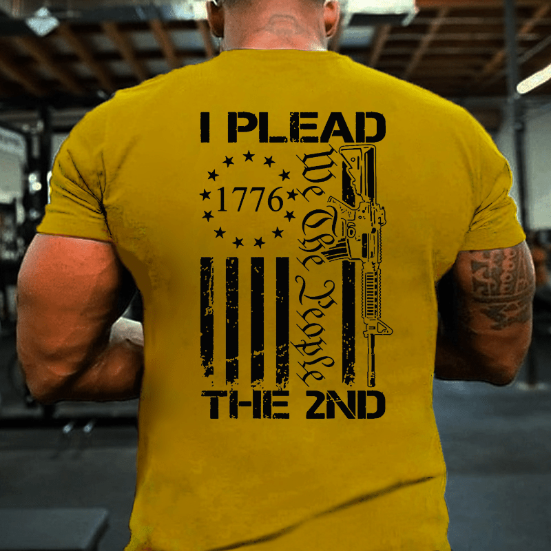 Maturelion I Plead The 2nd Amendment We The People AR15 Pro Gun 4th of July Cotton T-shirt (Free Customization)