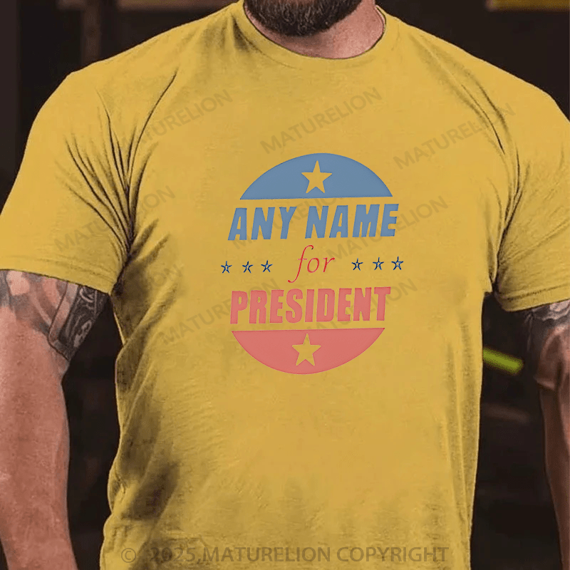 Maturelion Men's T-shirt Personalized Name President T-Shirt  Cotton T-shirt