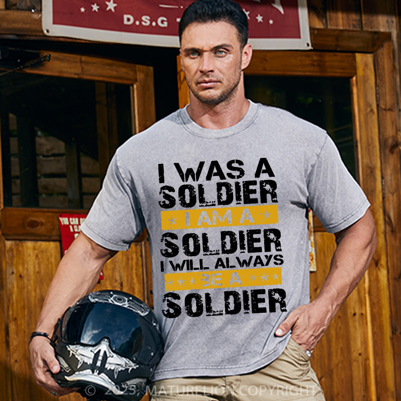 Maturelion Men's T-shirt I Will Always Be A Soldier Cotton T-shirt