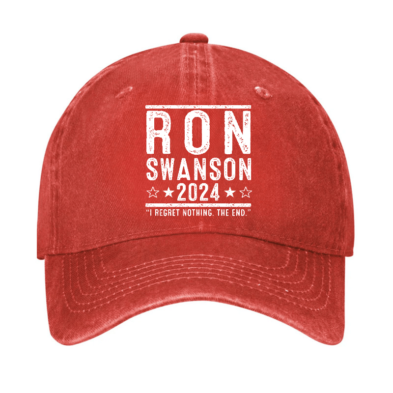 Ron Swanson 2024 I Regret Nothing The End Funny Sarcastic Cap