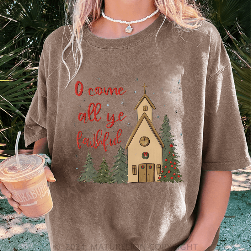 Maturelion Christmas T-Shirt O Come All Ye Faithful' Christmas Women T-Shirt