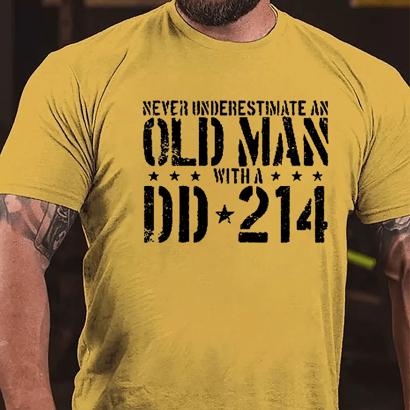 Never Underestimate An Old Man With A DD-214 Cotton T-shirt (Free Customization)