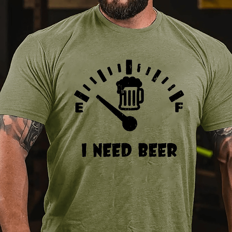 I Need Beer Funny Design Cotton T-shirt