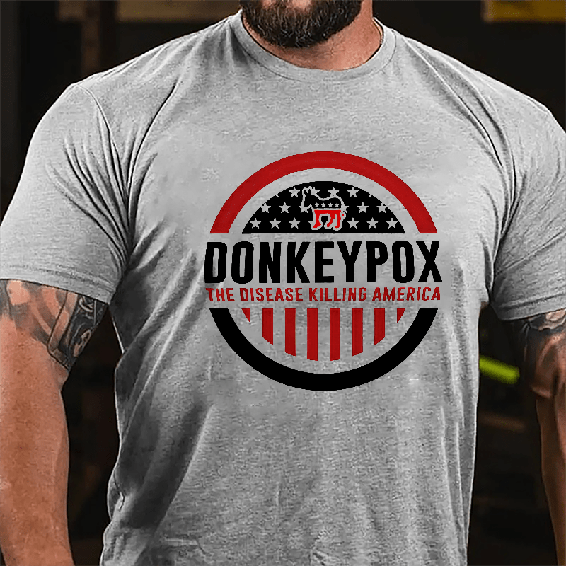 Donkeypox The Disease Killing America Cotton T-shirt