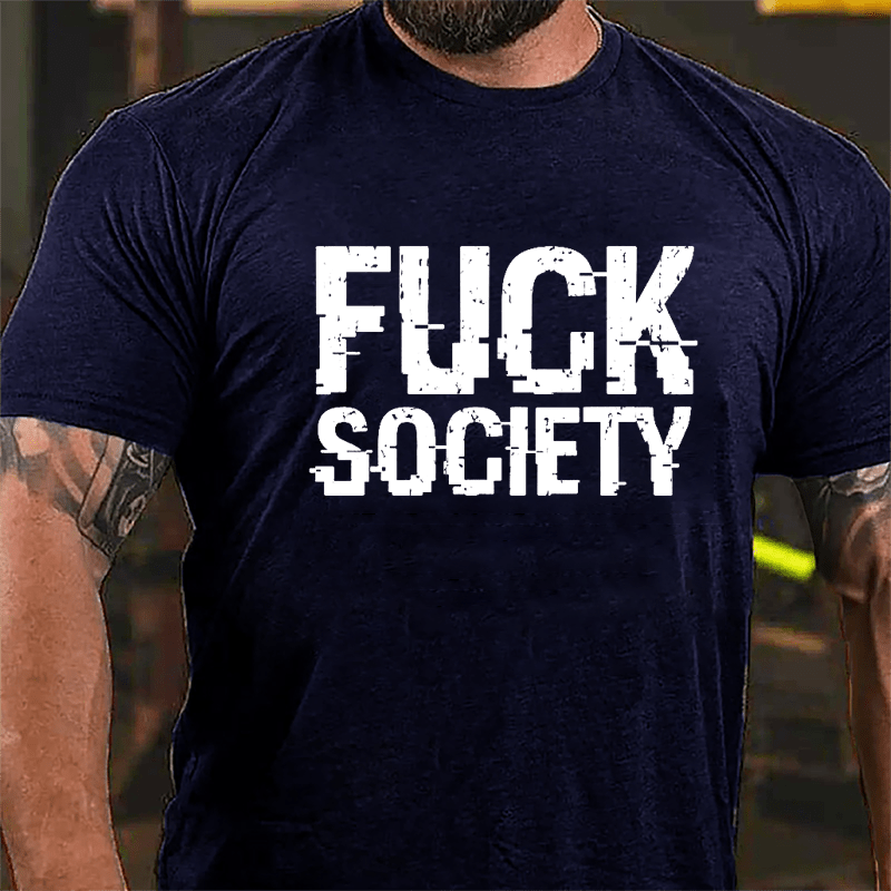 Fuck Society Cotton T-shirt