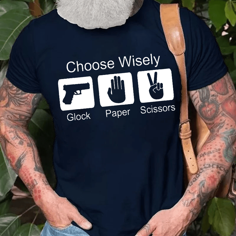 Choose Wisely Glock Paper Scissors Cotton T-shirt (Free Customization)