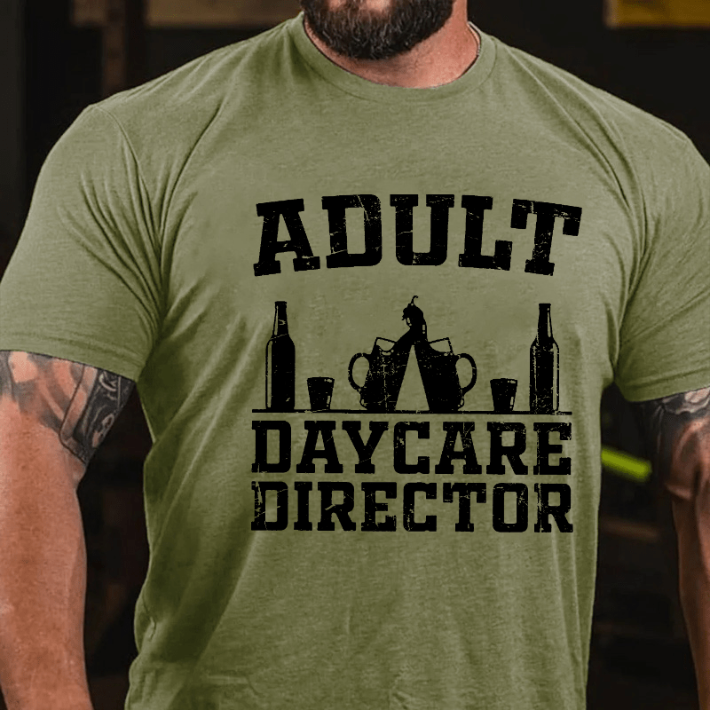 Adult Daycare Director Cotton T-shirt
