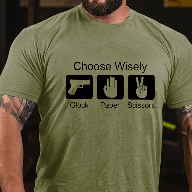 Choose Wisely Glock Paper Scissors Cotton T-shirt (Free Customization)