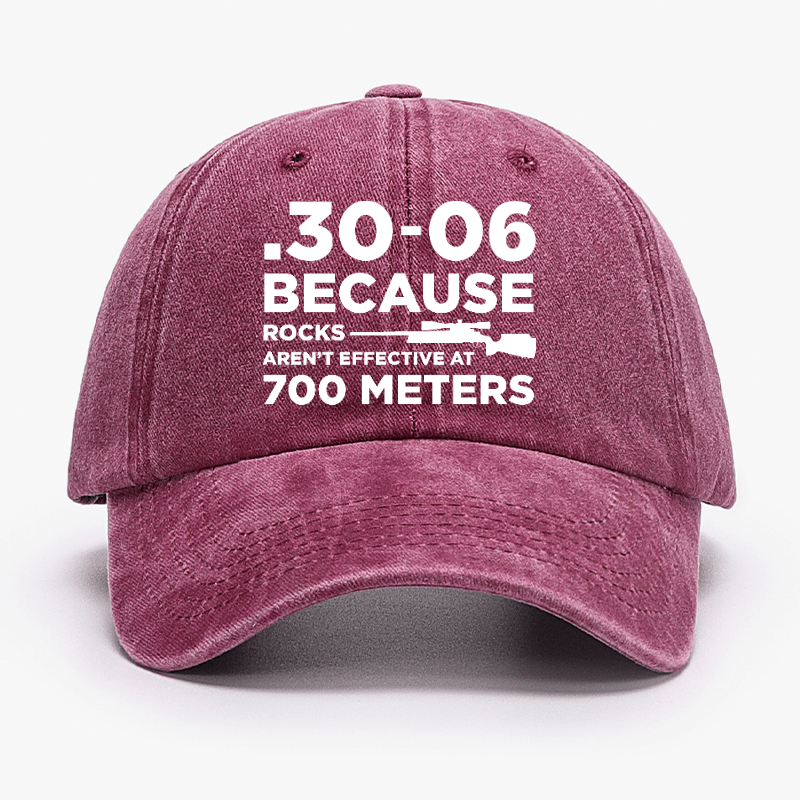 30-06 Because Rocks Aren't Effective At 700 Meters Cap (Free Customization)